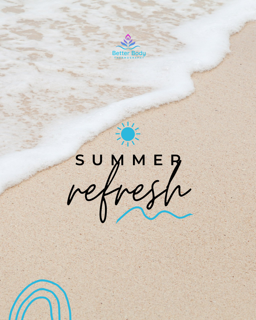 Summer Refresh: Uncover Your Health’s Blueprint with Full Body Thermography